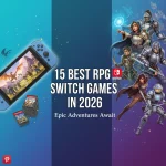 15 Best RPG Switch Games in 2026: Epic Adventures Await