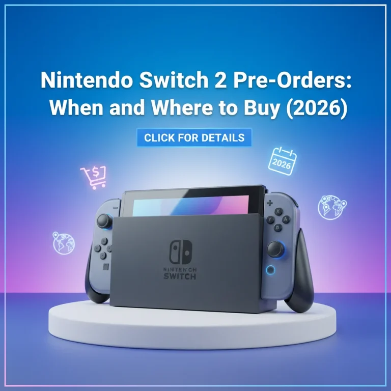 Nintendo Switch 2 Pre-Orders: When and Where to Buy (2026)