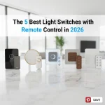 The 5 Best Light Switches with Remote Control in 2026