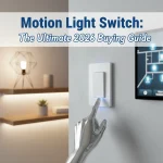 Motion Light Switch: The Ultimate 2026 Buying Guide