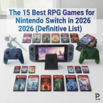 The 15 Best RPG Games for Nintendo Switch in 2026 (Definitive List)