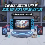 The Best Switch RPGs in 2026: Top Picks for Adventure