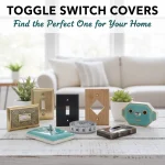 Toggle Switch Covers: Find the Perfect One for Your Home