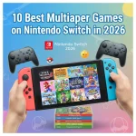 10 Best Multiplayer Games on Nintendo Switch in 2026