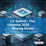 LV Switch: The Ultimate 2026 Buying Guide
