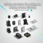 Sliding Switch: The Ultimate Buying Guide [2026]